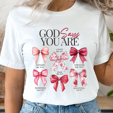 God Says You Are DTF Print