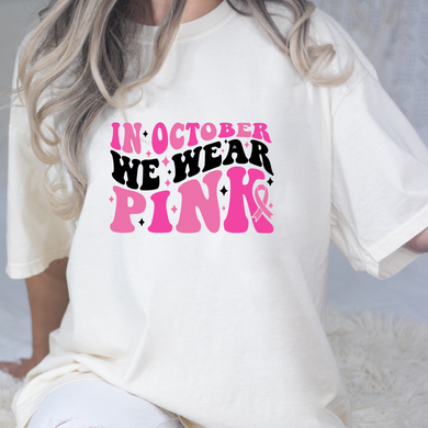 We Wear Pink 5 DTF Print