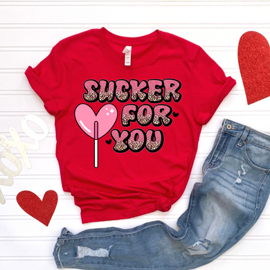 Sucker for you DTF Print