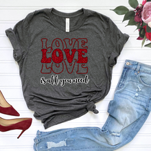 Load image into Gallery viewer, Love is all you need DTF Print